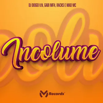 Incolume by MAB MC