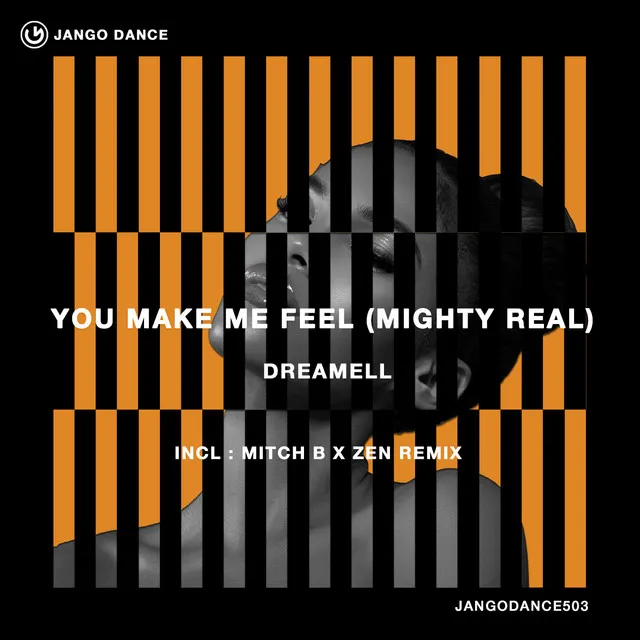 You Make Me Feel (Mighty Real) - Radio Edit