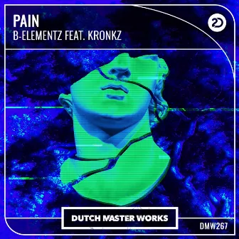 Pain by B-Elementz