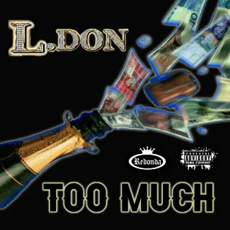 Too Much by L.Don