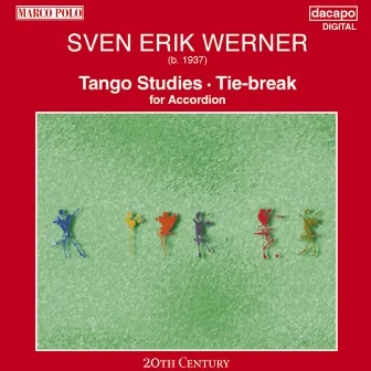 Werner, S.E.: Tango Studies / Tie-Break by Sven Erik Werner