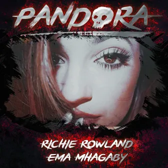 Pandora by Richie Rowland