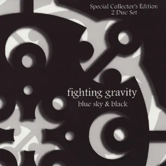 Blue Sky & Black by Fighting Gravity