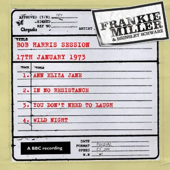 Bob Harris Session (17th January 1973) by Frankie Miller