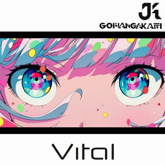 Vital by GohanGakari