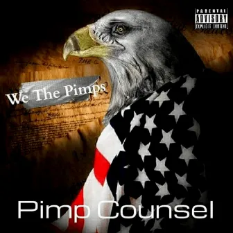 We the Pimps by Pimp Counsel