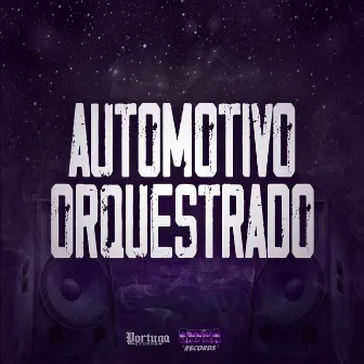 Automotivo Orquestrado by 