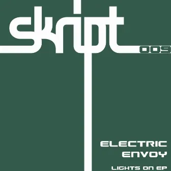 Lights On EP by Electric Envoy