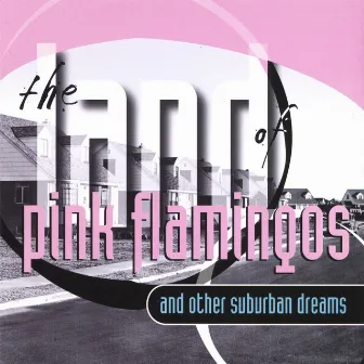 The Land Of Pink Flamingos by Blue Yard Garden