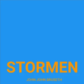 STORMEN by John John Bruseth