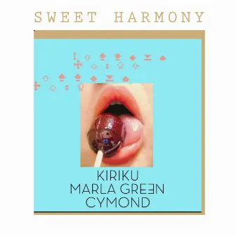 Sweet Harmony by Marla Green