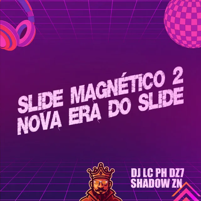 Slide Magnético 2 - Nova Era do Slide