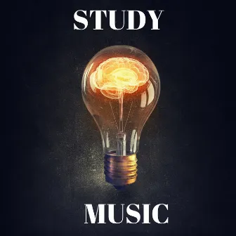 Study Music - Playlist for Kids and Adults by Studying Music Artist