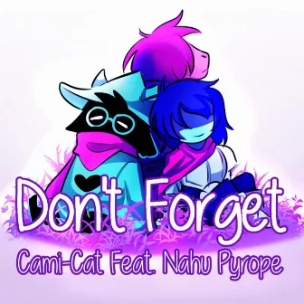 Don't Forget by Cami-Cat