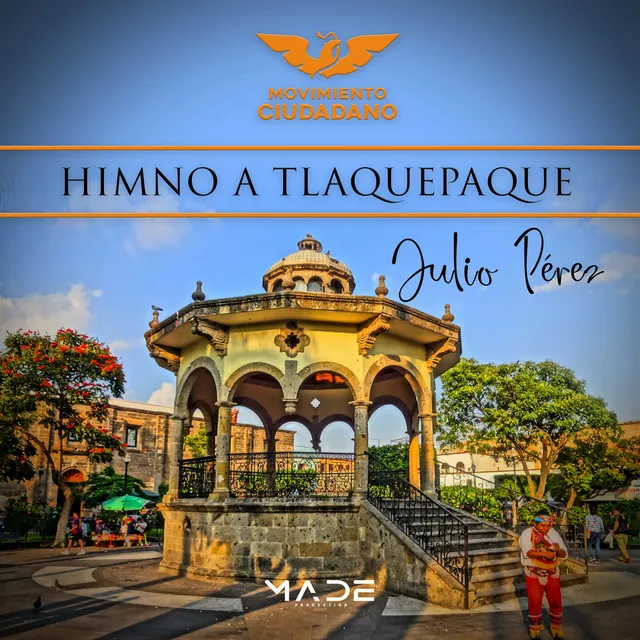 Himno a Tlaquepaque, Movimiento Ciudadano