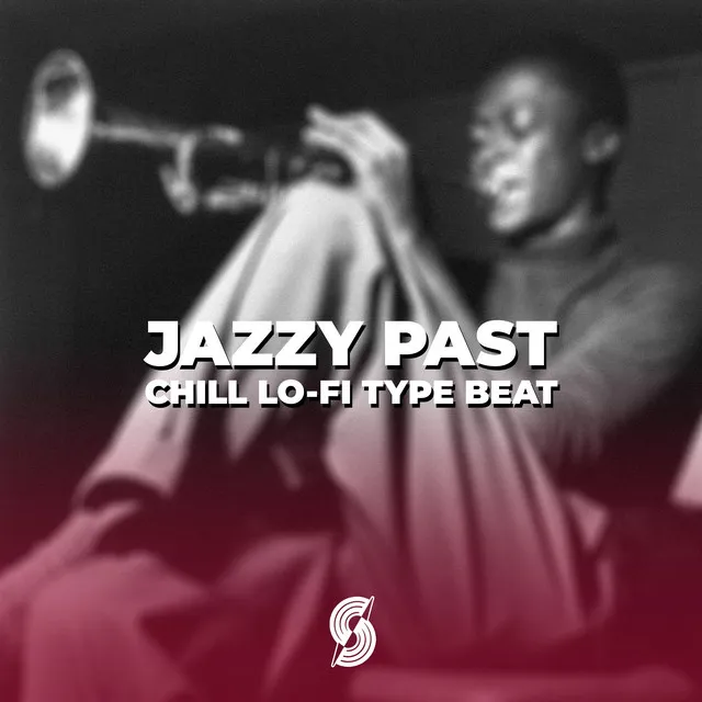 Jazzy Past - Chill Lo-Fi Type Beat