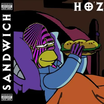 SANDWICH by HO'Z