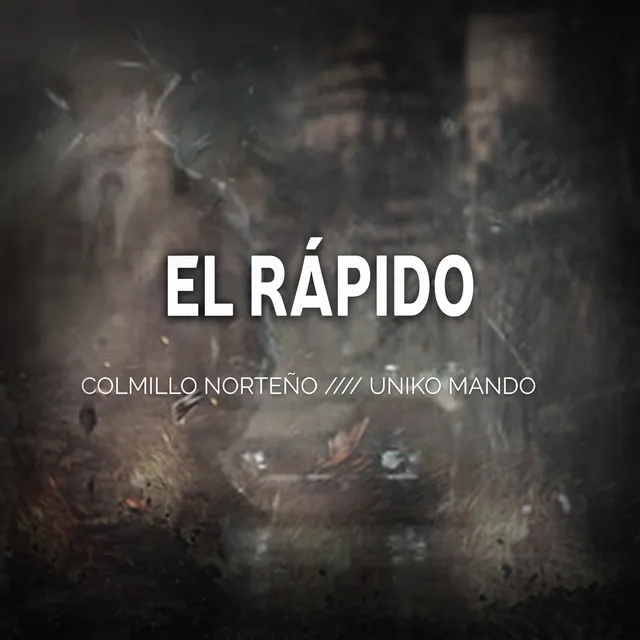 El Rápido