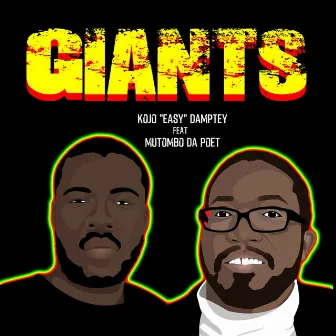 Giants (feat. Mutombo Da Poet) by Kojo 