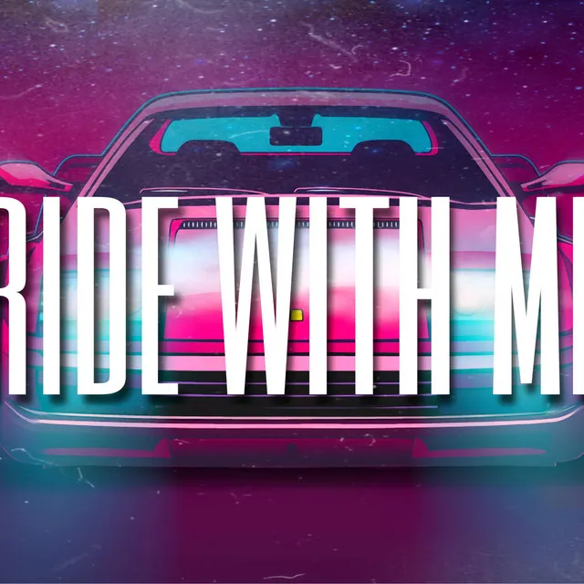 Ride with me - Extended