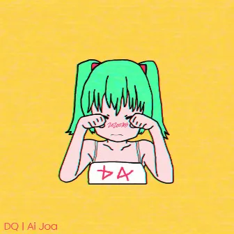 Ai Joa by DQ