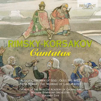 Rimsky-Korsakov: Cantatas by Vladimir Ziva