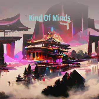 Kind of Minds by DJ Randall