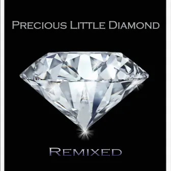 Precious Little Diamond (Remix) by Russell