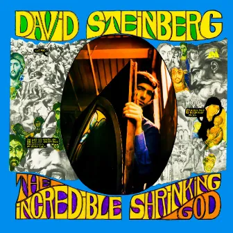 The Incredible Shrinking God by David Steinberg