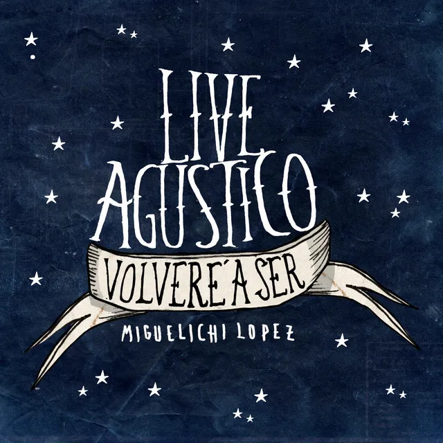 Volveré a ser - LIVE Agústico