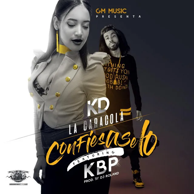 Confiesaselo (feat. Kbp)