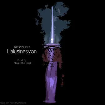 Halüsinasyon by Noyan Majestik