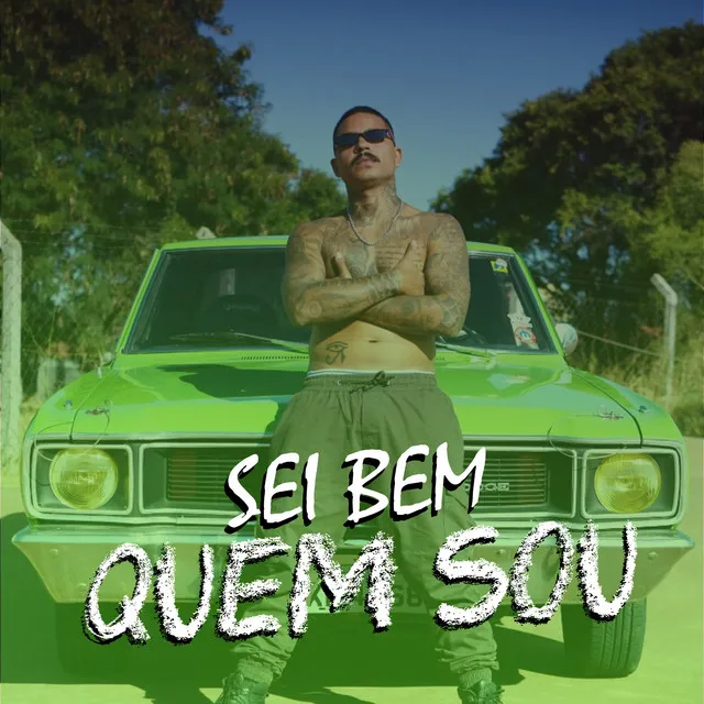 Sei Bem Quem Sou