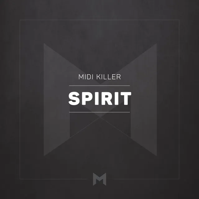 Spirit - Original Mix