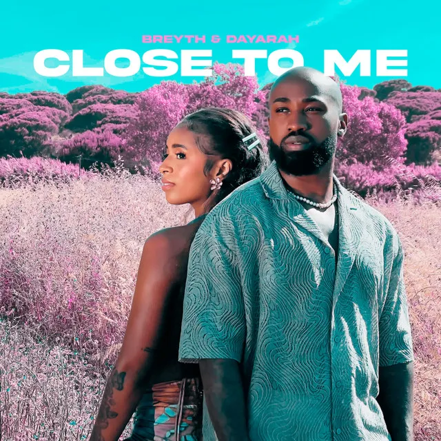 Close To Me