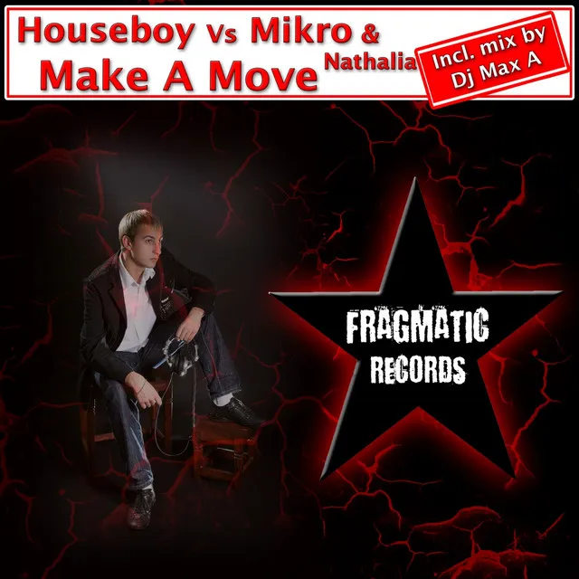 Make A Move - Houseboy Extended Mix