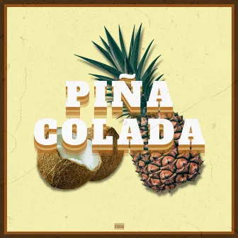 Pina Colada by CarterClouud