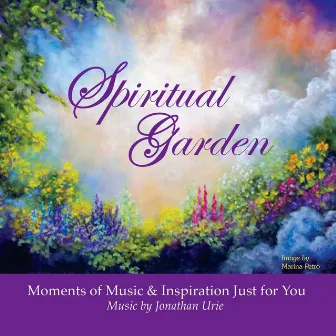 Spiritual Garden by Jonathan Urie