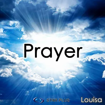 Prayer by Louisa