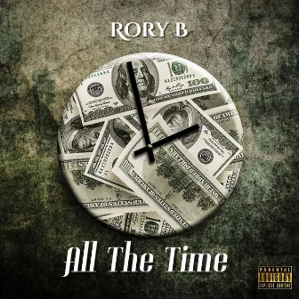 All The Time by Rory B