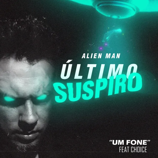 Um Fone (Último Suspiro)