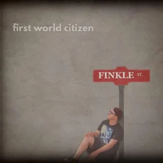 Finkle Street by First World Citizen