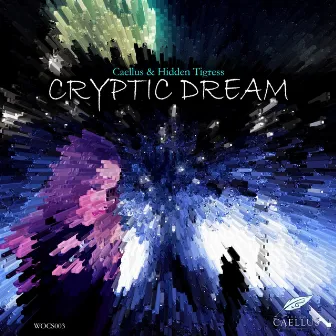 Cryptic Dream by Caellus