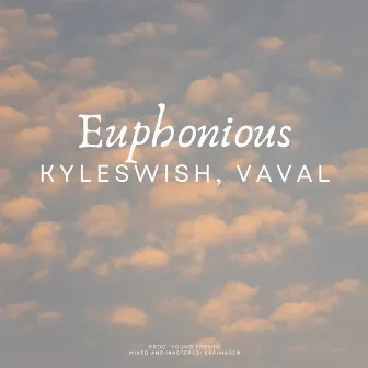 Euphonious by Kyleswish