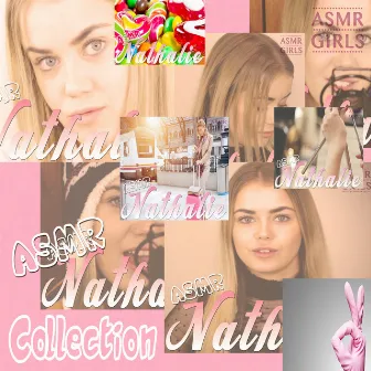 ASMR Nathalie's Collection by Asmr Nathalie