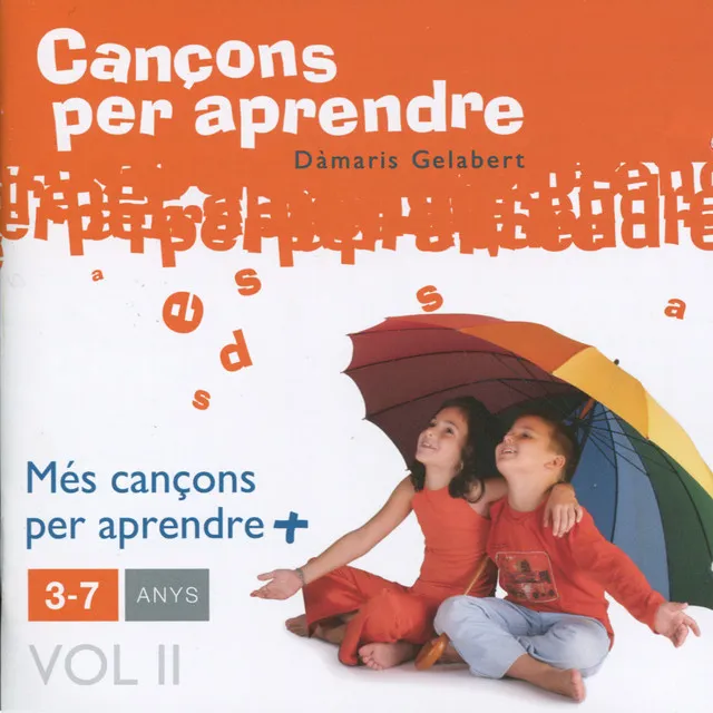 Cançons Per Aprendre: 3-7 Anys Vol ll