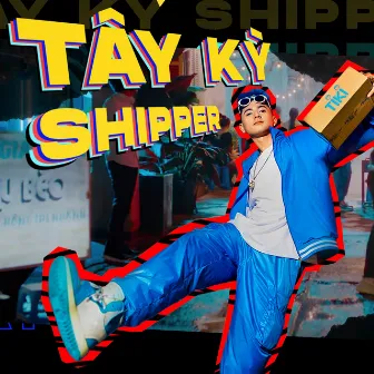 Tây Kỳ Shipper by Lăng LD