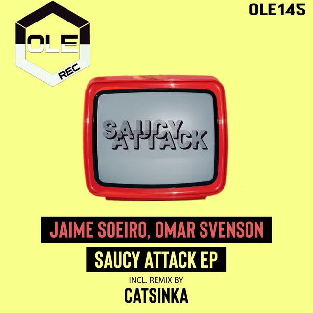 Saucy Attack - Original Mix