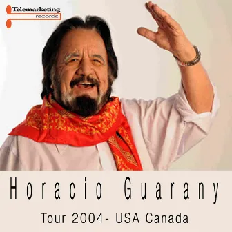 Horacio Guarany by Horacio Guarany