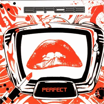 Perfect by Effcee